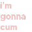 GLM_im_gonna_cum Emote