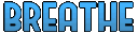 Breathe emote