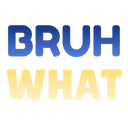 bruhwhat emote